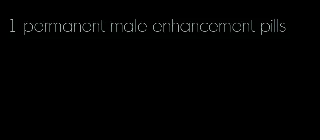 1 permanent male enhancement pills