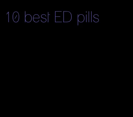 10 best ED pills