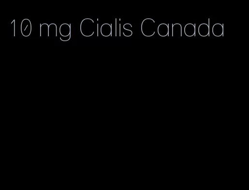 10 mg Cialis Canada