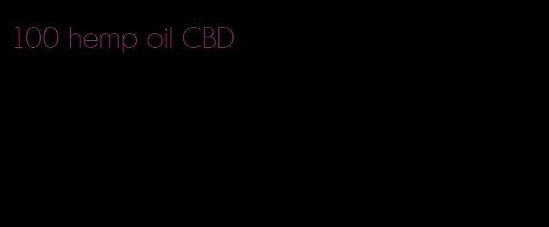 100 hemp oil CBD