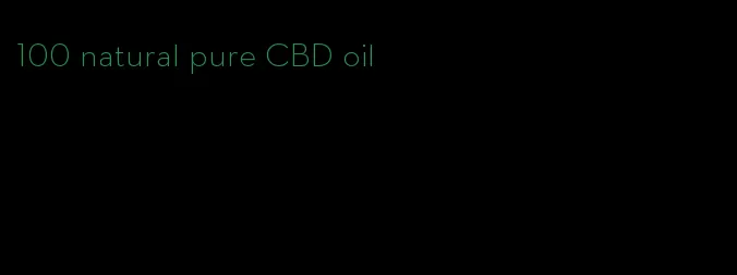 100 natural pure CBD oil