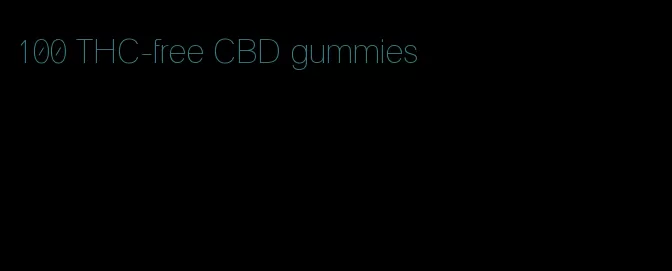 100 THC-free CBD gummies