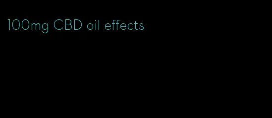 100mg CBD oil effects