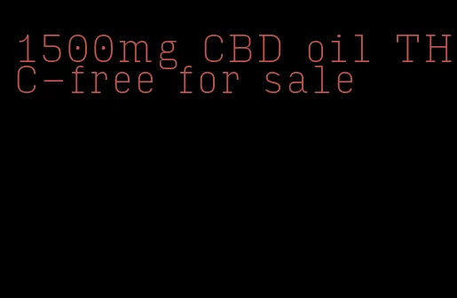 1500mg CBD oil THC-free for sale