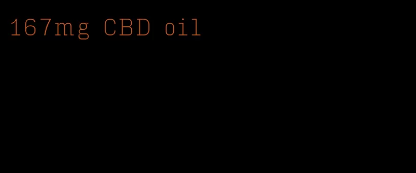 167mg CBD oil