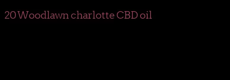 20 Woodlawn charlotte CBD oil