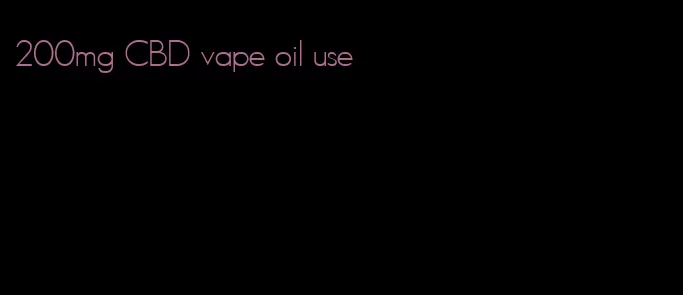 200mg CBD vape oil use