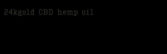 24kgold CBD hemp oil