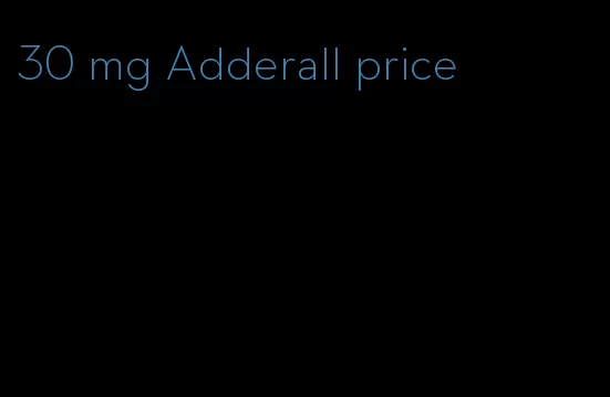 30 mg Adderall price