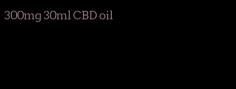 300mg 30ml CBD oil