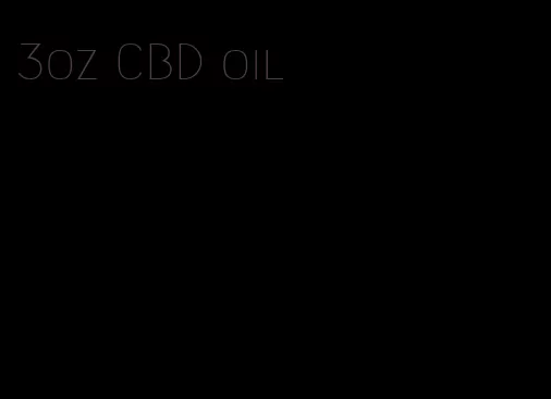 3oz CBD oil