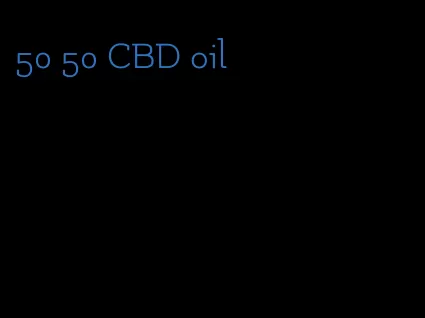 50 50 CBD oil