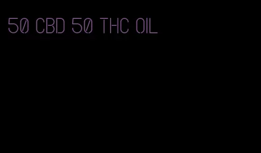 50 CBD 50 THC oil