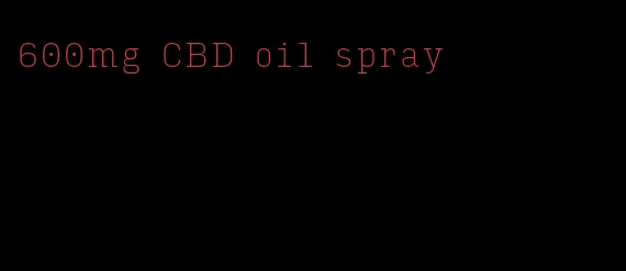 600mg CBD oil spray