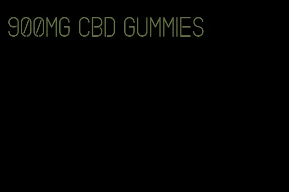 900mg CBD gummies