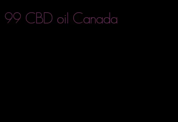 99 CBD oil Canada