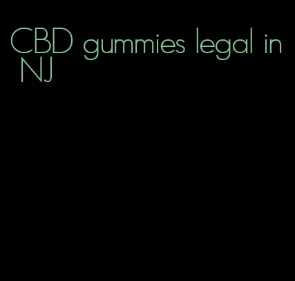 CBD gummies legal in NJ