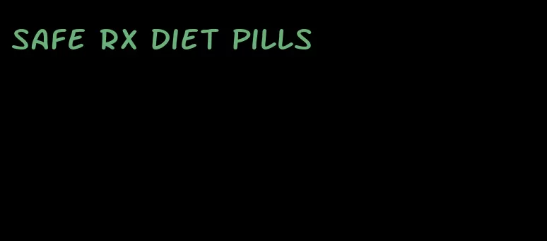 safe RX diet pills