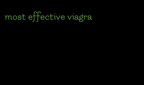 most effective viagra