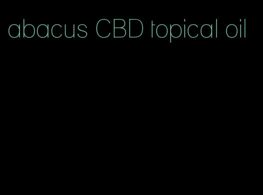 abacus CBD topical oil