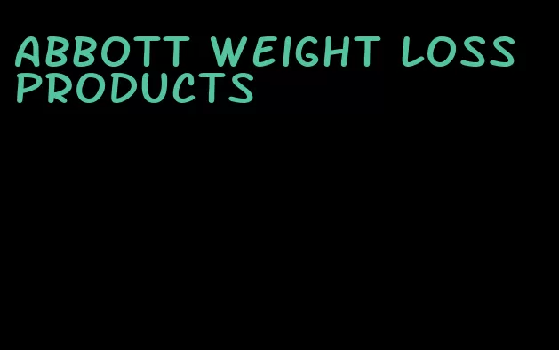 Abbott weight loss products