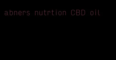 abners nutrtion CBD oil