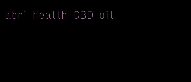 abri health CBD oil