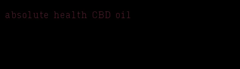 absolute health CBD oil