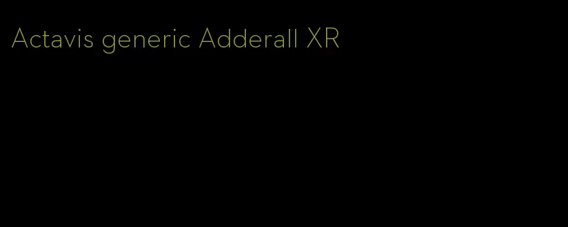 Actavis generic Adderall XR