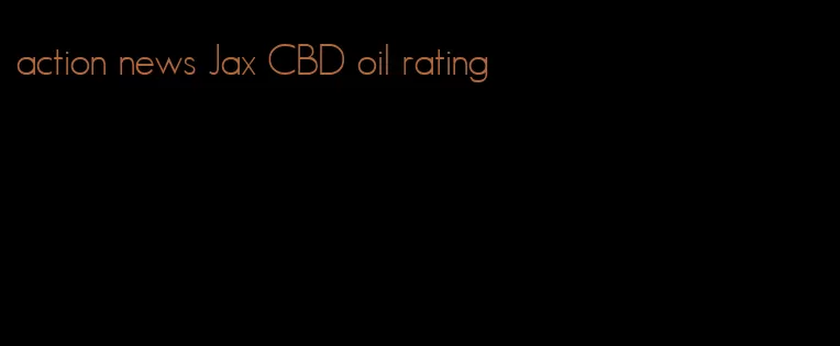 action news Jax CBD oil rating