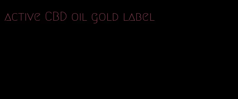 active CBD oil gold label