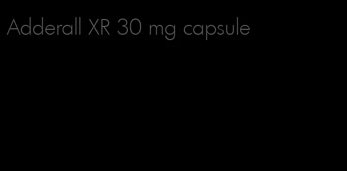 Adderall XR 30 mg capsule