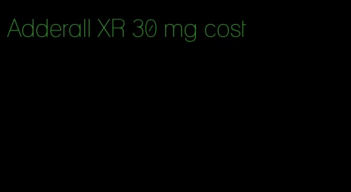 Adderall XR 30 mg cost