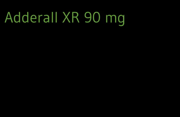 Adderall XR 90 mg