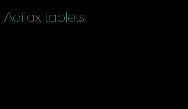 Adifax tablets