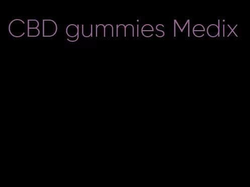 CBD gummies Medix