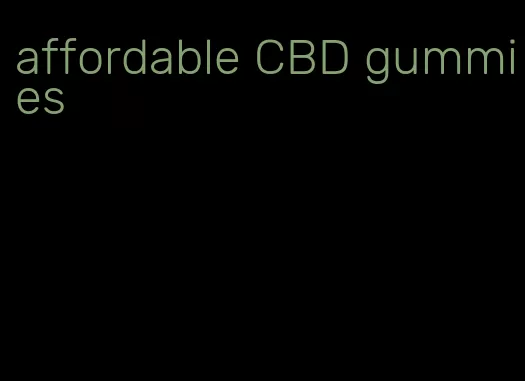 affordable CBD gummies