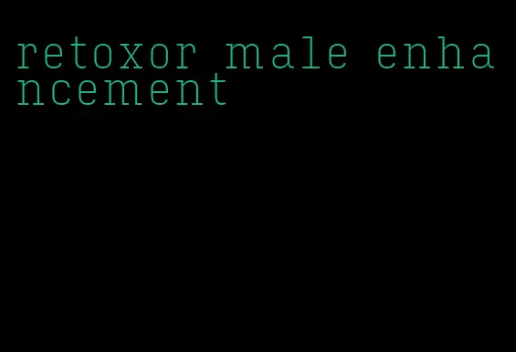 retoxor male enhancement