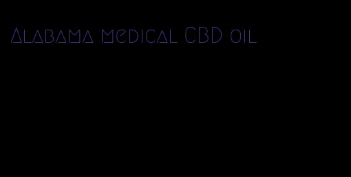 Alabama medical CBD oil