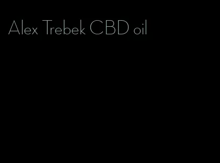 Alex Trebek CBD oil