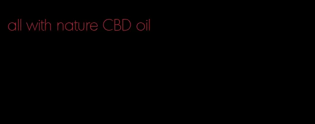 all with nature CBD oil