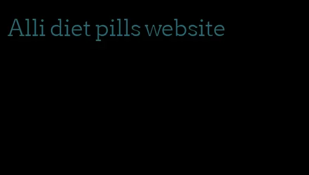 Alli diet pills website