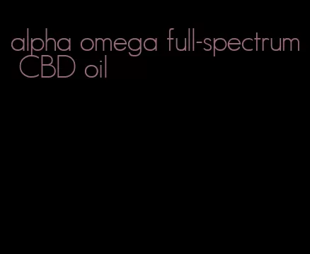 alpha omega full-spectrum CBD oil