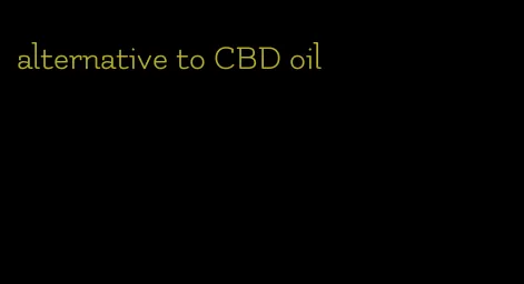 alternative to CBD oil