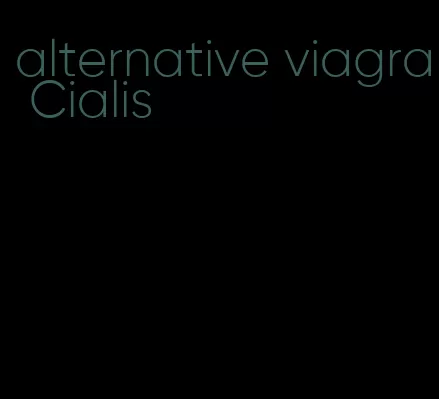 alternative viagra Cialis