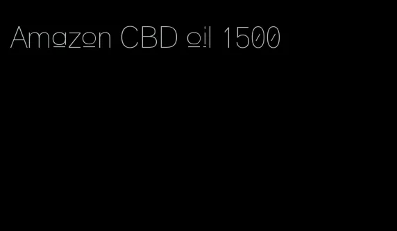 Amazon CBD oil 1500