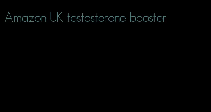 Amazon UK testosterone booster