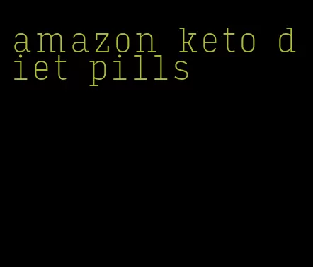 amazon keto diet pills