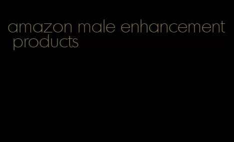 amazon male enhancement products