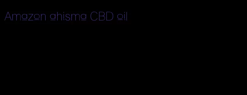 Amazon ahisma CBD oil